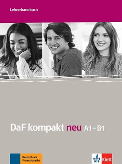 DaF Kompakt Neu -  A1 - B1:       - Ilse Sander, Nicole Schafer -   