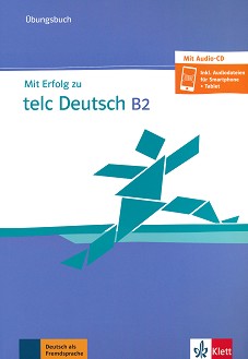 Mit Erfolg zu telc Deutsch -  B2:        - Ksenija Fazlic-Walter, Wolfgang Wegner - 