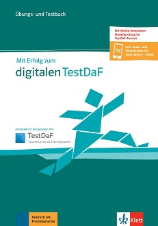 Mit Erfolg zum TestDaF:      - Martina Lode-Gerke, Missagh Pourseifi, Simone Weidinger - 