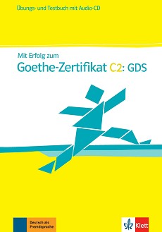 Mit Erfolg zum Goethe-Zertifikat -  C2:       - Claudia Boldt, Andrea Frater-Vogel - 