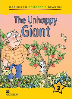 Macmillan Children's Readers: The Unhappy Giant - level 3 BrE - Cheryl Palin -  