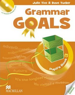 Grammar Goals -  3:  :      - Julie Tice, Dave Tucker - 