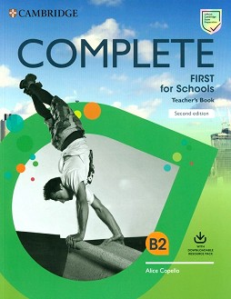 Complete First for Schools -  B2:       : Second Edition - Alice Copello -   