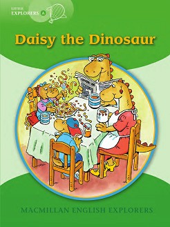 Macmillan Little Explorers - level A: Daisy the Dinosaur - Louis Fidge, Gill Munton, Barbara Mitchelhill -  