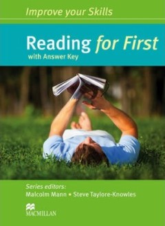 Improve your Skills for First: Reading - Malcolm Mann, Steve Taylore-Knowles - 