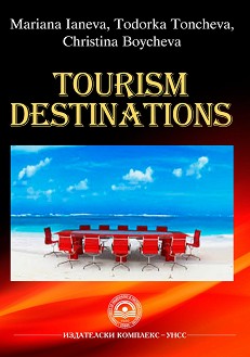 Tourism Destinations - Mariana Ianeva, Todorka Toncheva, Christina Boycheva - 