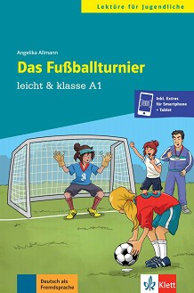 Leicht & klasse -  A1: Das Fusballturnier - Angelika Allmann - 