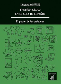 Ensenar lexico en el aula de espanol:         - Paz Battaner, Francisco Herrera, Marta Higueras, Ernesto Martin Peris, Inaki Tarres, A. Rufat, F. H. Calderon, J. L. A. Cavanillas, D. Chamorro, M. Cabot, V. Ferrando, J. A. Dunabeitia, M. Borragan - 