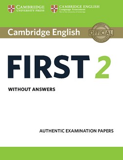 Cambridge English First -  B2:        FCE - 