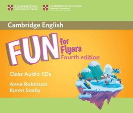 Fun -  Flyers (A1 - A2): 2 CD   : Fourth Edition - Anne Robinson, Karen Saxby - 