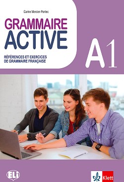 Grammaire Active -  A1:       - Carine Mercier-Pontec - 