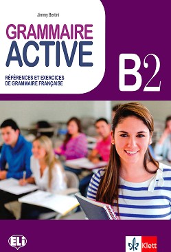 Grammaire Active -  B2:       - Jimmy Bertini - 