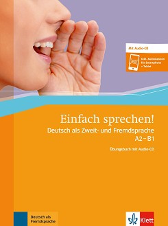 Einfach sprechen -  A2 - B1:     - Sandra Hohmann - 