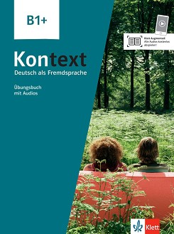 Kontext -  B1+:      - Ute Koithan, Tanja Mayr-Sieber, Helen Schmitz, Ralf Sonntag -  