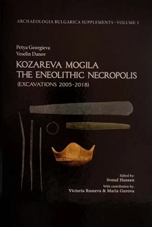 Kozareva mogila. The Eneolithic Necropolis - Petya Georgieva, Veselin Danov - 