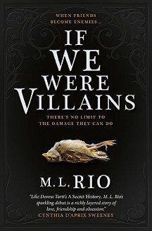 If We Were Villains - M. L. Rio - 