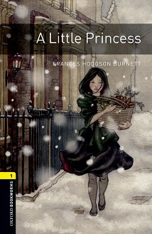 Oxford Bookworms Library -  1 (A1/A2): A Little Princess - 