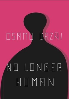 No Longer Human - Osamu Dazai - 