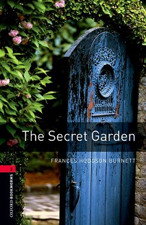 Oxford Bookworms Library -  3 (B1): The Secret Garden - 