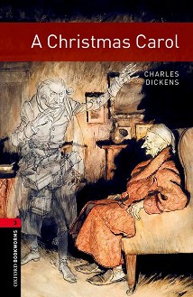 Oxford Bookworms Library -  3 (B1): Christmas Carol - 