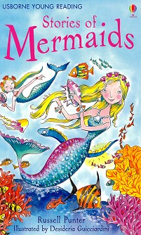 Usborne Young Reading - Series 1: Stories of Mermaids -  