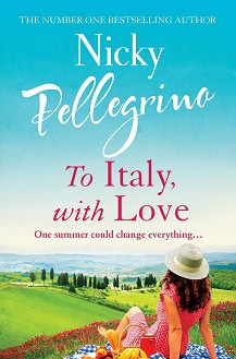 To Italy, With Love - Nicky Pellegrino - 