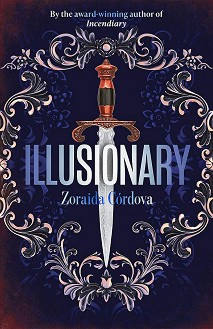 Illusionary - Zoraida Cordova - 