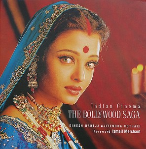 Indian Cinema: The Bollywood Saga - Dinesh Raheja, Jitendra Kothari - 