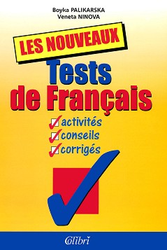 Les Nouveaux Tests de Français - . , .  - 