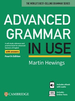 Advanced Grammar in Use -  C1 - C2:     : Fourth Edition - Martin Hewings - 