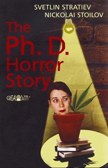 The Ph. D. Horror Story :     -  ,   - 