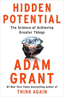 Hidden Potential - Adam Grant  - 