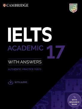 Cambridge IELTS 17 -  B2 - C2:     IELTS - Academic - 