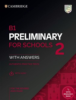 Preliminary for Schools 2 -  B1:            PET - 