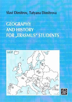 Geography and history for Erasmus students - Slavi Dimitrov, Tatyana Dimitrova - 