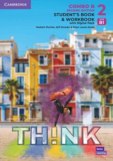 Think -  2 (B1):  Combo B    : Second Edition - Herbert Puchta, Jeff Stranks, Peter Lewis-Jones - 