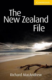 Cambridge English Readers -  2: Elementary/Lower : The New Zealand File - Richard MacAndrew - 