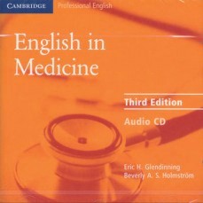 English in Medicine Third Edition: CD - Eric H. Glendinning, Beverly A.S. Holmstrom - 