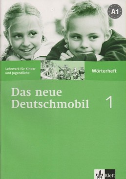 Das neue Deutschmobil:      :  1 (A1): - - Sigrid Xanthos-Kretzschmer, Jutta Douvitsas-Gamst, Eleftherios Xanthos - 