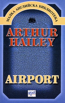 Airport - Arthur Hailey - 