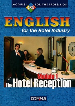 English for the Hotel Industry - Module 1: The Hotel Reception -   - 