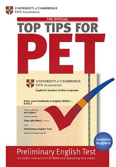 The Official Top Tips for PET + CD-ROM :  B1:   - 