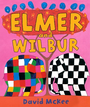 Elmer and Wilbur - David McKee -  