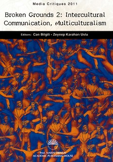 Broken grounds 2: Intercultural communication, multiculturalism - Can Bilgili, Zeynep Karahan Uslu - 