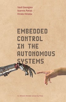 Embedded control in the autonomous systems - Vasil Georgiev, Ioannis Patias, Hristo Hristov - 