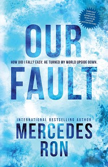 Our fault - Mercedes Ron - 