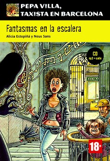 Pepa Villa, taxista en Barcelona :  A1: Fantasmas en la escalera + CD - Alicia Estopina, Neus Sans - 