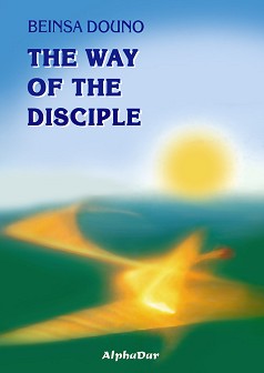 The Way of the Disciple - Beinsa Douno - 