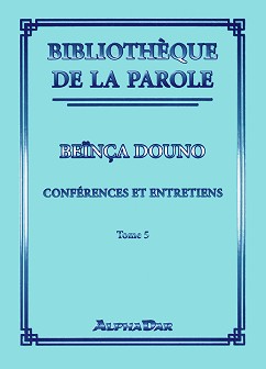 Bibliotheque de la parole - tome 5 - Beinca Douno - 