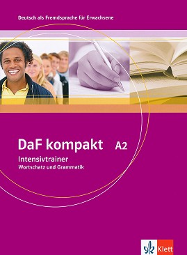 DaF kompakt:      :  A2: Intensivtrainer - Ilse Sander, Bigrit Braun, Margit Doubek - 